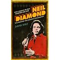 How I Learned to Stop Worrying and Love Neil Diamond