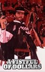 A Fistful of Dollars
