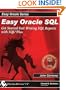 Easy Oracle SQL: Get Started Fast Writing SQL Reports with SQL*Plus