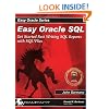 Easy Oracle SQL: Get Started Fast Writing SQL Reports with SQL*Plus