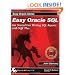 Easy Oracle SQL: Get Started Fast Writing SQL Reports with SQL*Plus