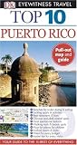 Top 10 Puerto Rico (EYEWITNESS TOP 10 TRAVEL GUIDE)