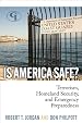 Is America Safe?: Terrorism, Homeland Security, and Emergency Preparedness
