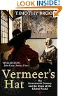 Vermeer's Hat: The...