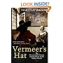 Vermeer's Hat: The seventeenth century and the dawn of the global world