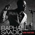 Love That Girl (Album Version)