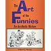 The Art of the Funnies: An Aesthetic History (Studies in Popular Culture)