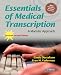 Book Essentials of Medical Transcription - Revised Reprint: A Modular Approach