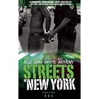 Streets of New York Volume 3 by Erick S Gray, Mark Anthony, and Treasure E Blue