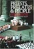 Priests, Prelates and People: A History of European Catholicism since 1750
