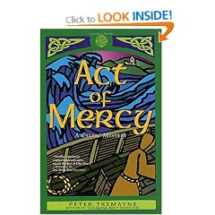 Act of Mercy: A Celtic Mystery