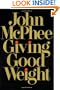 Giving Good Weight