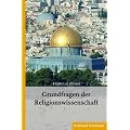 Grundfragen der Religionswissenschaft