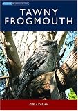 Tawny Frogmouth (Australian Natural History) (Australian Natural History)