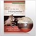 So You Want to Be An Interpreter - Book with Study Guide on 1 DVD