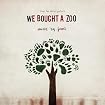 We Bought A Zoo (Original Motion Picture Soundtrack)
