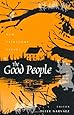The Good People: New Fairylore Essays