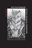 ISBN 9781442610163 product image for Multiculturalism Within a Bilingual Framework: Language, Race, and Belonging in  | upcitemdb.com