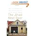 The Jihad Next Door: The Lackawanna Six and Rough Justice in an Age of Terror