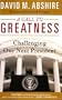 A Call to Greatness: Challenging our Next President (Computer Pkgs & Research)