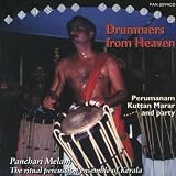 Drummers from Heaven / Pachari Melam: The Ritual Percussion Ensemble of Kerala