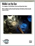 Walkin on the Sun: For a Minimum of Five Steel Drums, Drumset, and Optional Bass Guitar (Conductor Score & Parts) (Steel Drum Ensemble)