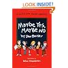 Maybe Yes, Maybe No: A Guide for Young Skeptics