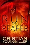 Run From The Reaper
