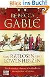 Von Ratlosen und L�wenherzen: Eine ku...
