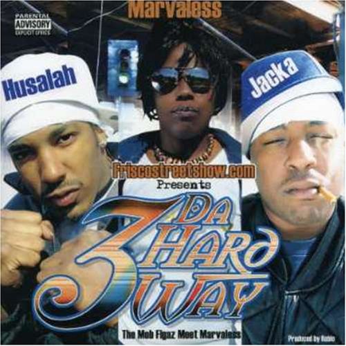 CD-Charts  Music : 3 da Hard Way