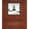 The Endurance: Shackleton's Legendary Antarctic Expedition