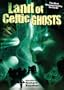 Land of the Celtic Ghosts (Dol Amar)