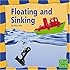 Floating and Sinking (Our Physical World)