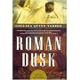 ROMAN DUSK (Count Saint-Germain)