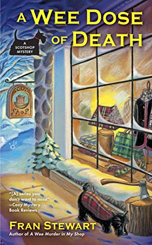 A Wee Dose of Death (A ScotShop Mystery Book 2)