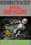 Serial Baby Killers