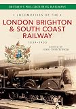 Locomotives of the London Brighton & South Coast Railway : 1839-1903