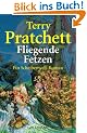 Fliegende Fetzen: Ein Scheibenwelt-Roman