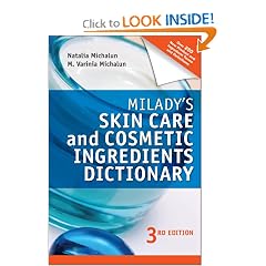 Milady's Skin Care and Cosmetic Ingredients Dictionary by Natalia Michalun