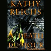 Death du Jour: A Temperance Brennan Novel, Book 2 | [Kathy Reichs]