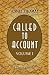 Called to Account: A Novel. Volume 1