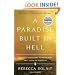 A Paradise Built in Hell: The Extraordinary Communities That Arise in Disaster