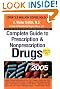 Complete Guide to Prescription and Nonprescription Drugs 2005 (Complete Guide to Prescription & Non-Prescription Drugs)