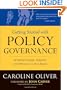 Getting Started With Policy Governance: Bringing Purpose, Integrity and Efficiency to Your Board's Work (J-B Carver Board Governance Series)