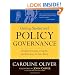 Getting Started With Policy Governance: Bringing Purpose, Integrity and Efficiency to Your Board's Work (J-B Carver Board Governance Series)