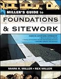 Search : Miller's Guide to Foundations and Sitework (Miller's Guides)