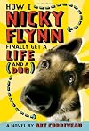 How I Nicky Flynn Finally Get a Life (and a Dog)