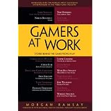 Gamers at Work: Stories Behind the Games People Play