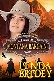Mail Order Bride - Montana Bargain: Historical Cowboy Romance Novel (Echo Canyon Brides Book 2)