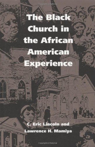The Black Church in the African American Experience